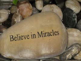 believe in miracles