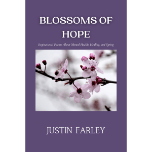 A Collection of Hopeful Poems about Mental Health, Healing, and&nbsp;Spring
