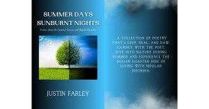 the book cover of Summer Days Sunburnt Nights by Justin Farley— a mental health poetry book about bipolar disorder and nature poems on the season of spring